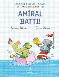 Amiral Battı! - Çarpım Tablosu Adası Maceraları - Doruk Yayınları