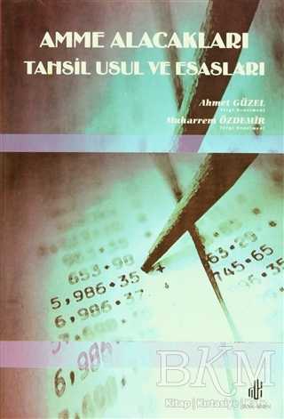 Amme Alacakları Tahsil Usul ve Esasları - Adana Nobel Kitabevi