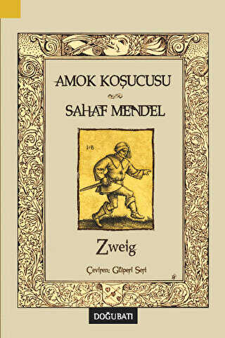 Amok Koşucusu - Sahaf Mendel - Doğu Batı Yayınları