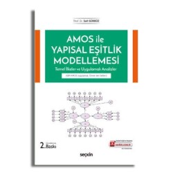 AMOS ile Yapısal Eşitlik Modellemesi - Seçkin Yayıncılık