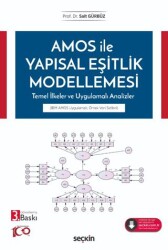AMOS ile Yapısal Eşitlik Modellemesi - Seçkin Yayıncılık
