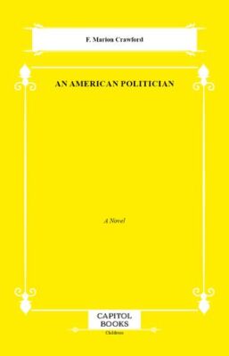 An American Politician - 1