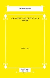 An American Politician a Novel - Capitol Books