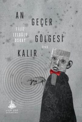 An Geçer Gölgesi Kalır - 1