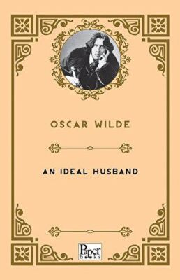An Ideal Husband - 1