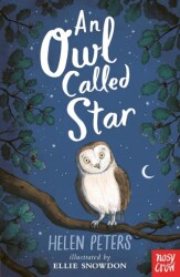 An Owl Called Star - Nosy Crow