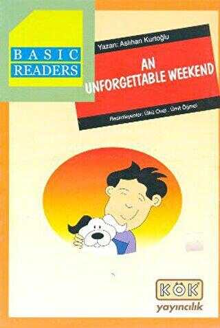 Basic Readers - An Unforgettable Weekend - Kök Yayıncılık