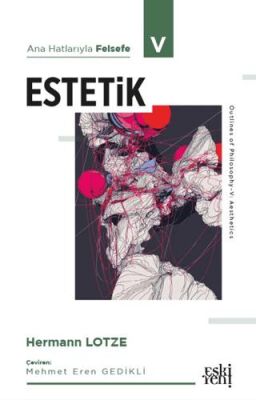 Ana Hatlarıyla Felsefe - V Estetik - 1