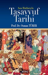 Ana Hatlarıyla Tasavvuf Tarihi - Ataç Yayınları