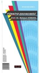 Ana Hatlarıyla Türkiye Ekonomisi İktisat Hap Serisi - Savaş Yayınevi
