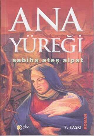 Ana Yüreği - Beka Yayınları