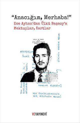 Anacığım, Merhaba! - Ve Yayınevi