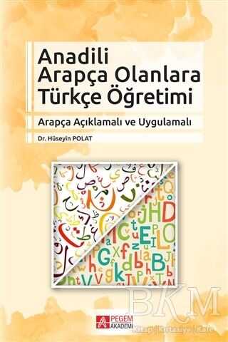 Anadili Arapça Olanlara Türkçe Öğretimi