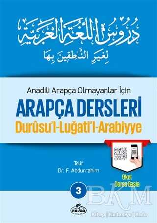 Anadili Arapça Olmayanlar İçin Arapça Dersleri - Durusu`l-Luğati`l-Arabiyye 3 - Ravza Yayınları