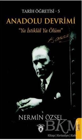Anadolu Devrimi - Tarih Öğretisi 5 - Dorlion Yayınları