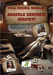 Anadolu Ekspresi Cinayeti - Sedef