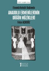 Anadolu Ermenilerinin Düğün Müzikleri - Müzik Eğitimi Yayınları