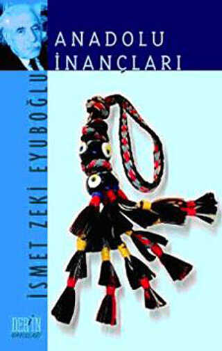 Anadolu İnançları - Derin Yayınları
