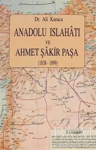 Anadolu Islahatı ve Ahmet Şakir Paşa - Eren Yayıncılık