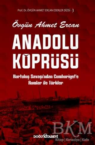 Anadolu Köprüsü - Doğu Kitabevi