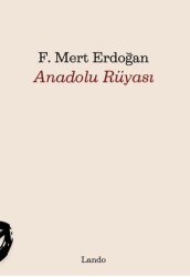 Anadolu Rüyası - Lando Yayınları
