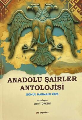 Anadolu Şairler Antolojisi - 1