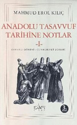 Anadolu Tasavvuf Tarihine Notlar - 1 - Sufi Kitap