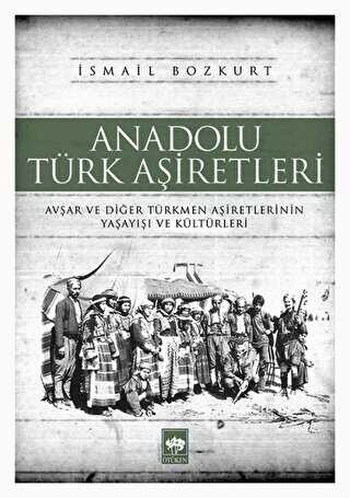 Anadolu Türk Aşiretleri