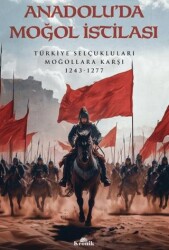 Anadolu’da Moğol İstilası - Kronik Kitap
