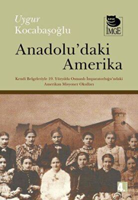 Anadolu’daki Amerika - 1