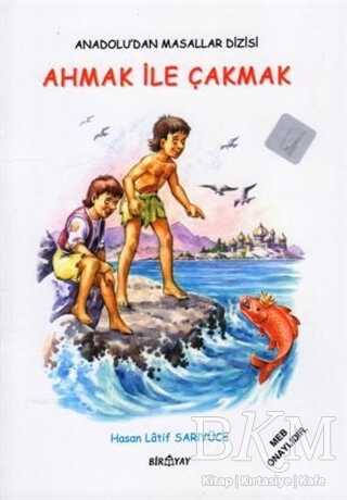 Anadolu’dan Masallar Dizisi - Ahmak İle Çakmak - Biryay