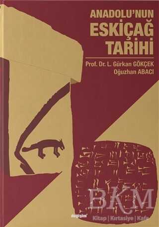 Anadolu’nun Eskiçağ Tarihi - Değişim Yayınları