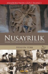 Anadolu’nun Gizli İnancı Nusayrilik - Kaknüs Yayınları