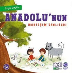 Anadolu`nun Muhteşem Canlıları - Özgür Çizgiler - YETİ (Yeşilay Eğitim Tamamlayıcı İçerikler)
