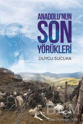 Anadolu’nun Son Yörükleri - 1