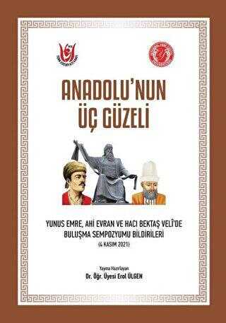 Anadolu’nun Üç Güzeli - Tedev Yayınları