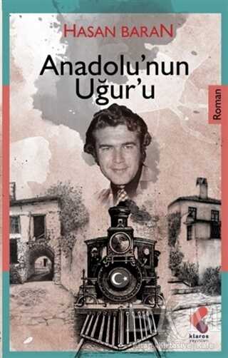 Anadolu`nun Uğuru