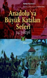 Anadolu’ya Büyük Katalan Seferi - Kitap Yayınevi