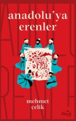 Anadolu`ya Erenler - Tin Hayat