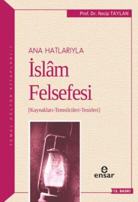 Ana Hatlarıyla İslam Felsefesi kapağı