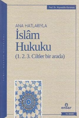 Anahatlarıyla İslam Hukuku 1-2-3 Ciltler Bir Arada - 1