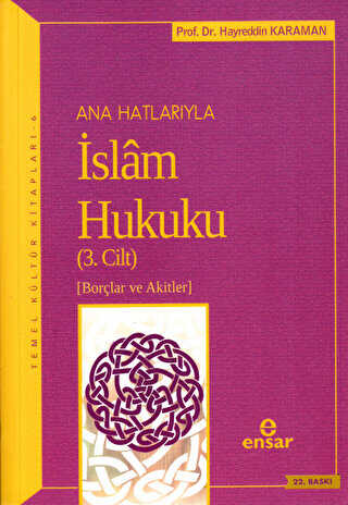 Anahatlarıyla İslam Hukuku Cilt- 3