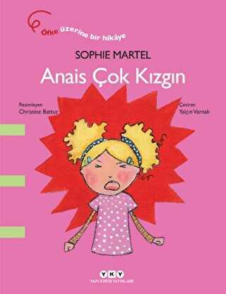 Anais Çok Kızgın - Yapı Kredi Yayınları