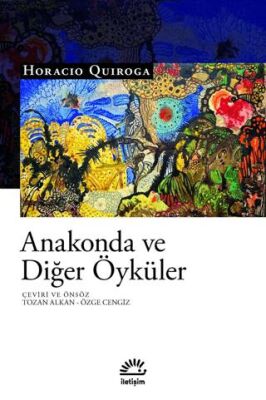 Anakonda ve Diğer Öyküler - 1
