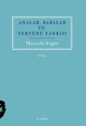 Analar, Babalar ve Yeryüzü Yankısı - Lando Yayınları