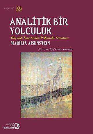 Analitik Bir Yolculuk - Bağlam Yayınları