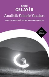 Analitik Felsefe Yazıları: Temel Sorunlar Üzerine Bazı Tartışmalar - Akademim Kitaplığı