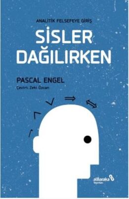 Analitik Felsefeye Giriş Sisler Dağılırken - 1
