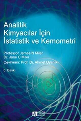Analitik Kimyacılar için İstatistik ve Kemometri - Pegem Akademi Yayıncılık