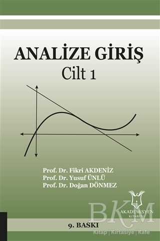 Analize Giriş Cilt 1 - Akademisyen Kitabevi